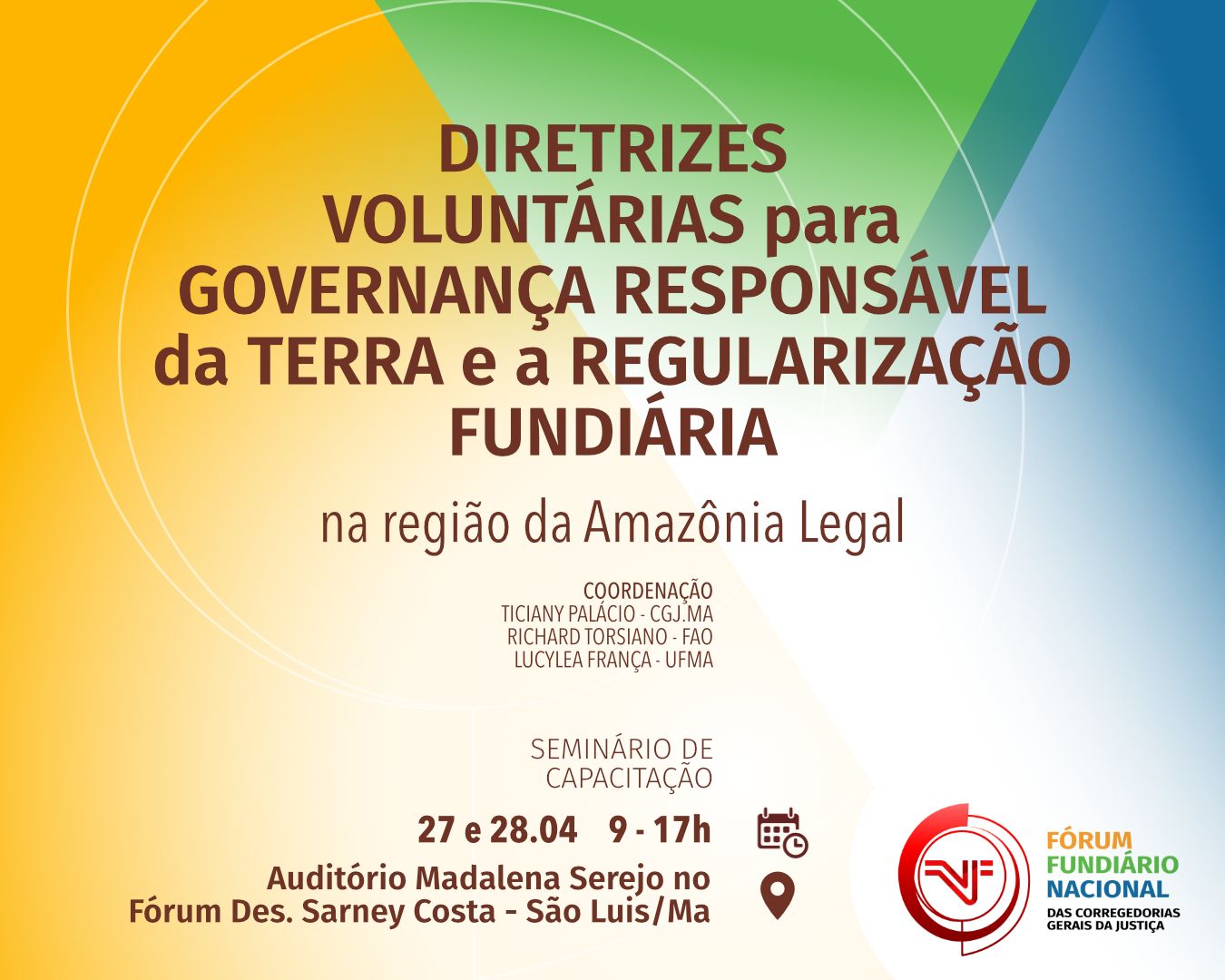Maranhão sediará evento sobre Governança de Terras e Regularização Fundiária