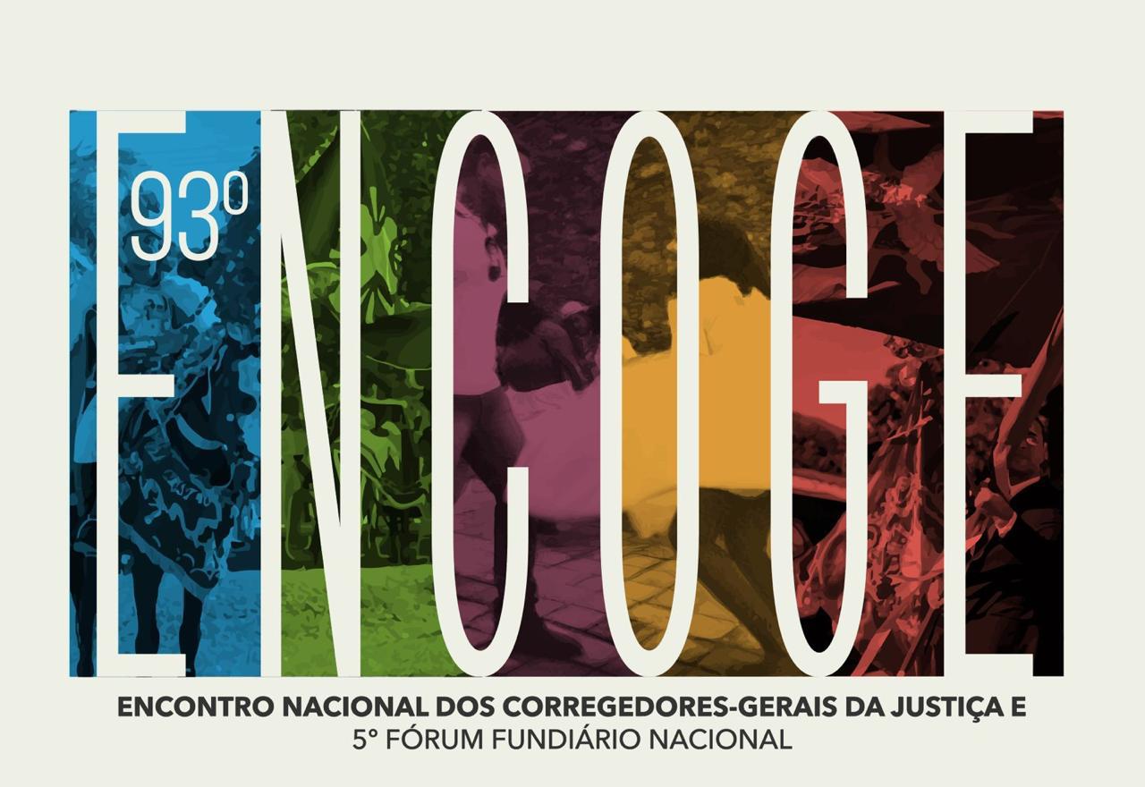  93º ENCOGE - ENCOGE | ENCONTRO NACIONAL DOS CORREGEDORES-GERAIS DA JUSTIÇA
