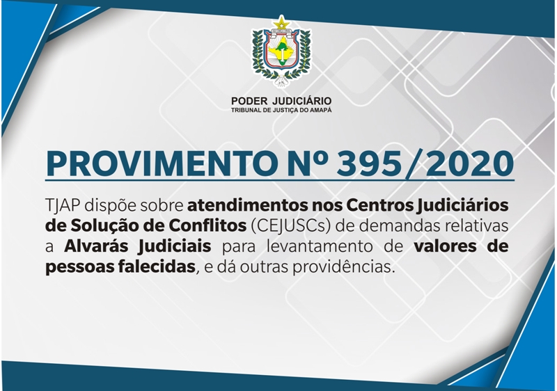 Corregedoria do TJAP autoriza atendimentos nas Centrais de Conciliação para levantamento de bens de pessoas falecidas